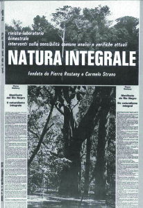 1.Prima pagina della rivista “Natura Integrale” fondata da Pierre Restany e Carmelo Strano. Milano, Scheiwiller, aprile-maggio 1979. 