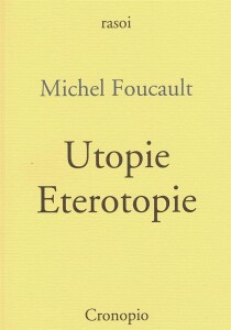 foucault-utopie-eterotopie