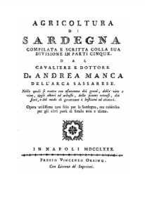 Andrea Manca dell’Arca, Agricoltura di Sardegna, Napoli, Orsino, 1780. © Ilisso Edizioni