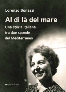 al-di-la-del-mare-una-storia-italiana-tra-due-sponde-del-mediterraneo_foto-coperttina