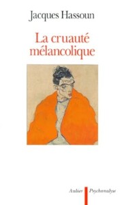 la-cruaute-melancolique