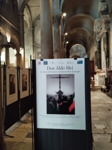  Lucca, Chiesa di San Michele in Foro. Mostra “Don Aldo Mei. La forza dell’amore: testimone fino al sangue” (30 ottobre, 4 novembre 2024).